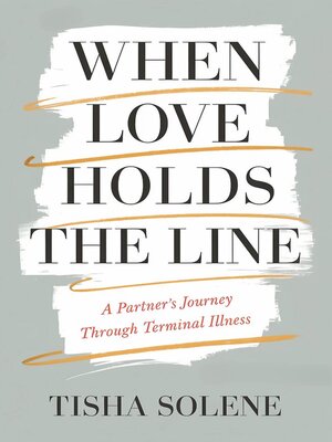 cover image of When Love Holds the Line